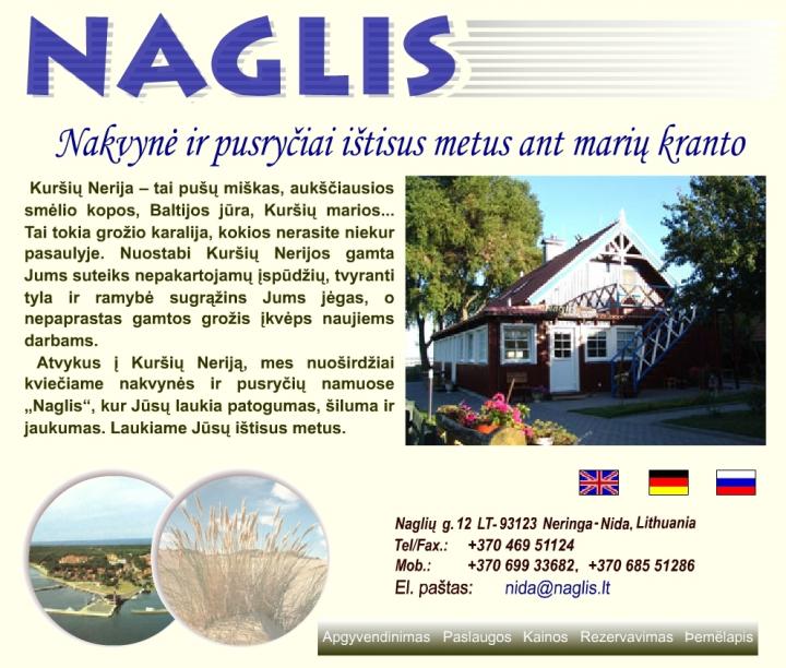 "Naglis - nakvynė ir pusryčiai ištisus metus"